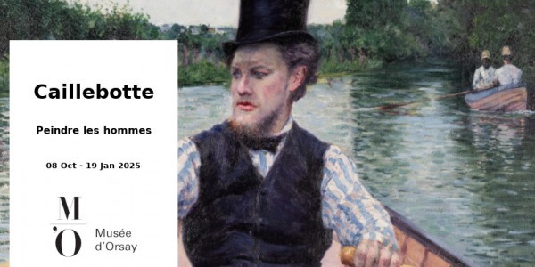 EXPO // CAILLEBOTTE - PEINDRE LES HOMMES // MUSEE D'ORSAY // PARIS