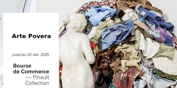 EXPO // ARTE POVERA // BOURSE DE COMMERCE - COLLECTION PINAULT // PARIS