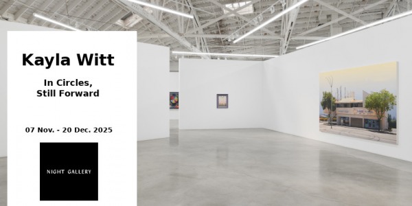 EXHIBITION // KAYLA WITT - IN CIRCLES... // NIGHT GALLERY // LOS ANGELES