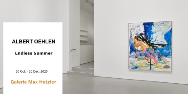 EXPO // ALBERT OEHLEN - ENDLESS SUMMER // MAX HETZLER GALLERY // PARIS