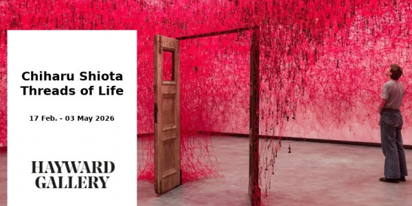 EXHIBITION // CHIHARU SHIOTA - THREADS OF LIFE // HAYWARD GALLERY // LONDON